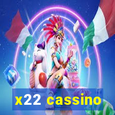 x22 cassino